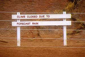 "Climb closed due to forecast rain"