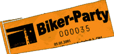 Eintrittskarte der Bikerparty